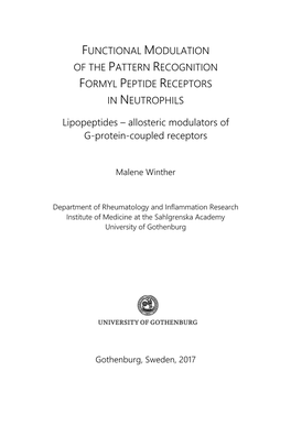 Of the Pattern Recognition Formyl Peptide Receptors in Neutrophils