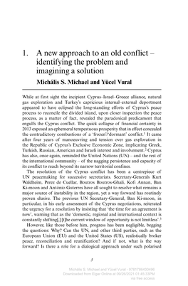 1. a New Approach to an Old Conflict