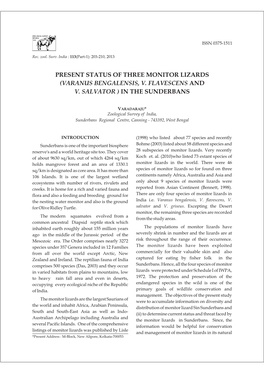 Present Status of Three Monitor Lizards (Varanus Bengalensis, V. Flavescens and V