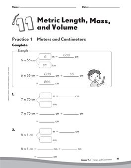 Metric Length, Mass, and Volume