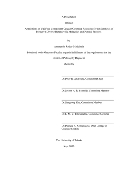 A Dissertation Entitled Applications of Ugi Four Component Cascade