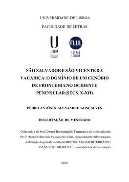 São Salvador E São Vicente Da Vacariça: O Domínio De Um Cenóbio De Fronteira No Ocidente Peninsular (Sécs