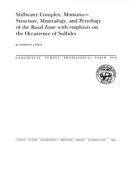 Stillwater Complex, Montana Structure, Mineralogy, and Petrology of the Basal Zone with Emphasis on the Occurrence of Sulfides