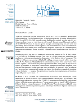 Honorable Charles T. Canady Chief Justice Florida Supreme Court of Florida 500 S Duval Street Tallahassee, FL 32399