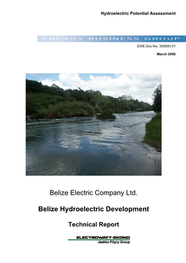 Belize Electric Company Ltd. Belize Hydroelectric Development