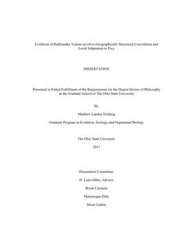 Evolution of Rattlesnake Venom Involves Geographically Structured Coevolution and Local Adaptation to Prey DISSERTATION Presente