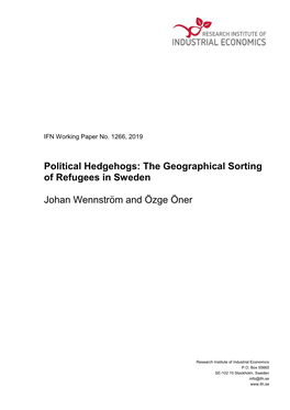 The Geographical Sorting of Refugees in Sweden Johan Wennström And