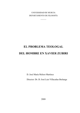 El Problema Teologal Del Hombre En Xavier Zubiri