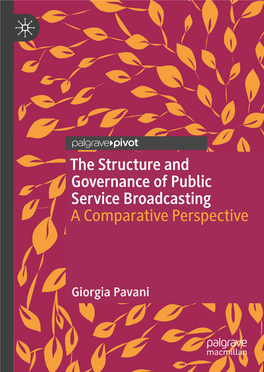 The Structure and Governance of Public Service Broadcasting A