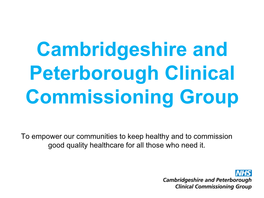 Cambridgeshire and Peterborough Clinical Commissioning Group