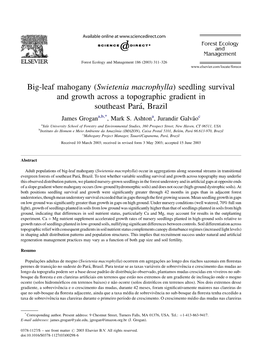 Swietenia Macrophylla) Seedling Survival and Growth Across a Topographic Gradient in Southeast Para´, Brazil James Grogana,B,*, Mark S