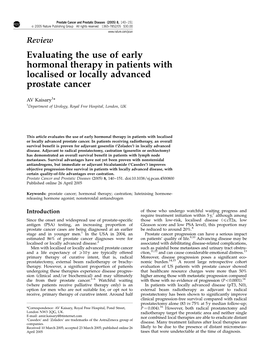 Evaluating the Use of Early Hormonal Therapy in Patients with Localised Or Locally Advanced Prostate Cancer