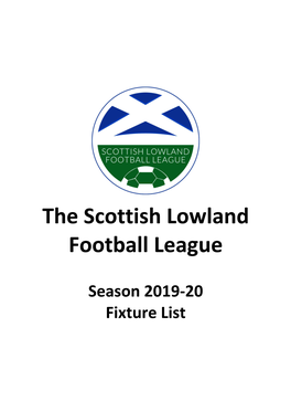 The Scottish Lowland Football League Season 2019 20 Fixture List