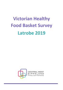 Victorian Healthy Food Basket Survey Latrobe 2019