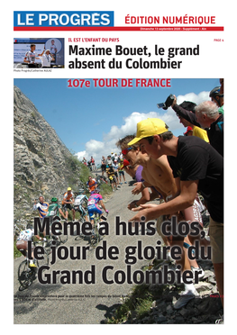 Maxime Bouet, Le Grand Absent Du Colombier Photo Progrès/Catherine AULAZ 107E TOUR DE FRANCE