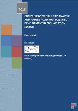 Comprehensive Skill Gap Analysis and Future Roadmap for Skill Development in Civil Aviation Sector 2