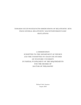 Towards Multi-Wavelength Observations of Relativistic Jets from General Relativistic Magnetohydrodynamic Simulations a Dissertat