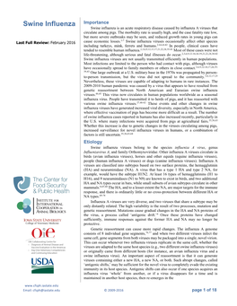 Swine Influenza Importance Swine Influenza Is an Acute Respiratory Disease Caused by Influenza a Viruses That Circulate Among Pigs