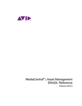 Mediacentral | Asset Management Swodl Reference, Created 9/20/2020