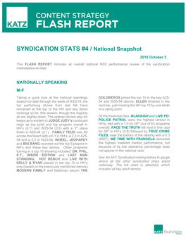 SYNDICATION STATS #4 / National Snapshot 2018 October 3 This FLASH REPORT Includes an Overall National NSS Performance Review of the Syndication Marketplace-To-Date