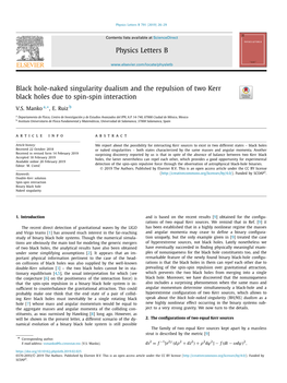 Black Hole-Naked Singularity Dualism and the Repulsion of Two Kerr Black Holes Due to Spin-Spin Interaction ∗ V.S