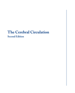 The Cerebral Circulation Second Edition Ii