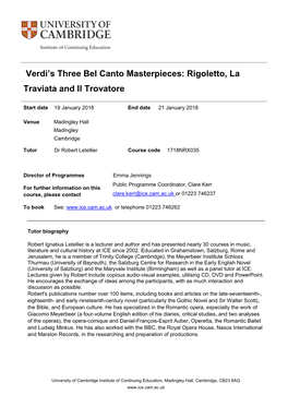 Verdi's Three Bel Canto Masterpieces: Rigoletto, La Traviata and Il Trovatore