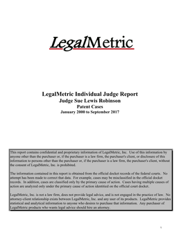 Legalmetric Individual Judge Report Judge Sue Lewis Robinson Patent Cases January 2000 to September 2017