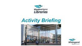Activity Briefing Activity Briefing Agenda