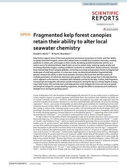 Fragmented Kelp Forest Canopies Retain Their Ability to Alter Local Seawater Chemistry Kindall A