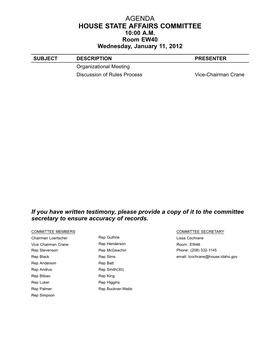 Agenda House State Affairs Committee 10:00 A.M