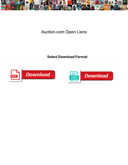 Auction.Com Open Liens