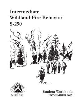 S-290 Intermediate Wildland Fire Behavior, Student Workbook