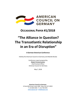 “The Alliance in Question? the Transatlantic Relationship in an Era of Disruption”