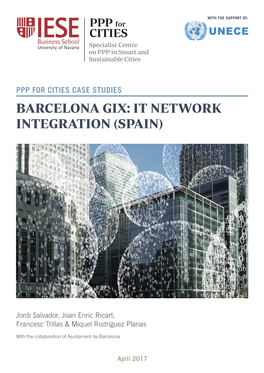 Barcelona Gix: It Network Integration (Spain)