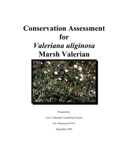 Conservation Assessment for Valeriana Uliginosa Marsh Valerian