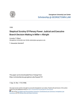 Skeptical Scrutiny of Plenary Power: Judicial and Executive Branch Decision Making in Miller V Albright