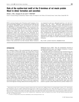 Role of the Cystine-Knot Motif at the C-Terminus of Rat Mucin Protein Muc2 in Dimer Formation and Secretion Sherilyn L