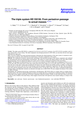 The Triple System HD 150136: from Periastron Passage to Actual Masses ?,?? L