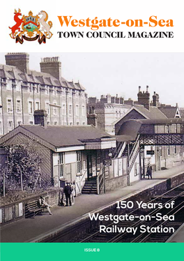 150 Years of Westgate-On-Sea Railway Station