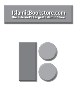 Islamicbookstore.Com the Internet’S Largest Islamic Store Table of Contents