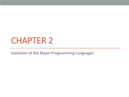 Evolution of the Major Programming Languages Genealogy of Common Languages Zuse’S Plankalkül