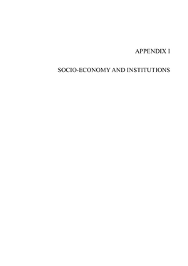 Appendix I Socio-Economy and Institutions