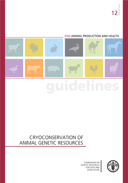 Cryoconservation of Animal Genetic Resources Countries in Their Implementation Efforts