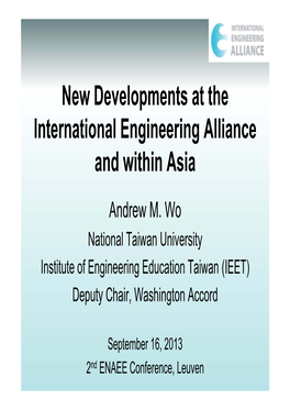 New Developments at the International Engineering Alliance and Within Asia