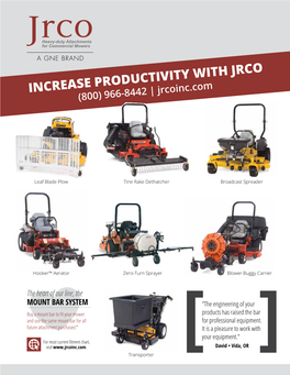 INCREASE PRODUCTIVITY with JRCO the Unique Hooking Tines Lift Soft Plugs of Soil