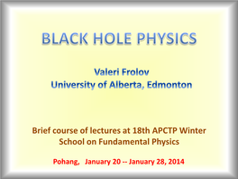 Brief Course of Lectures at 18Th APCTP Winter School on Fundamental Physics