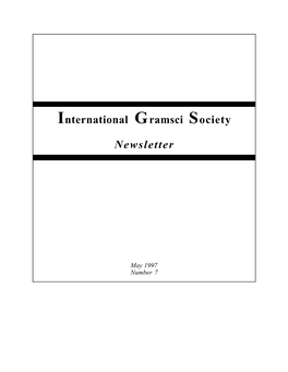 International Gramsci Society Newsletter May 1997 Number 7