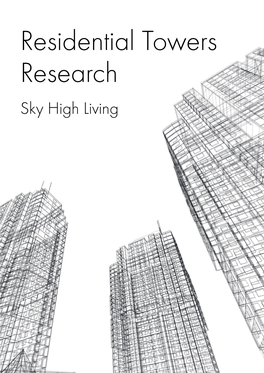 Residential Towers Research Sky High Living
