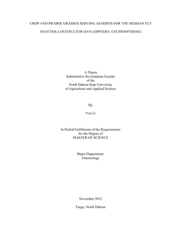 CROP and PRAIRIE GRASSES SERVING AS HOSTS for the HESSIAN FLY MAYETIOLA DESTRUCTOR (SAY) (DIPTERA: CECIDOMYIIDAE) a Thesis Submi